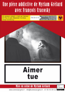 affiche d'un des spectacles disponibles aimer tue